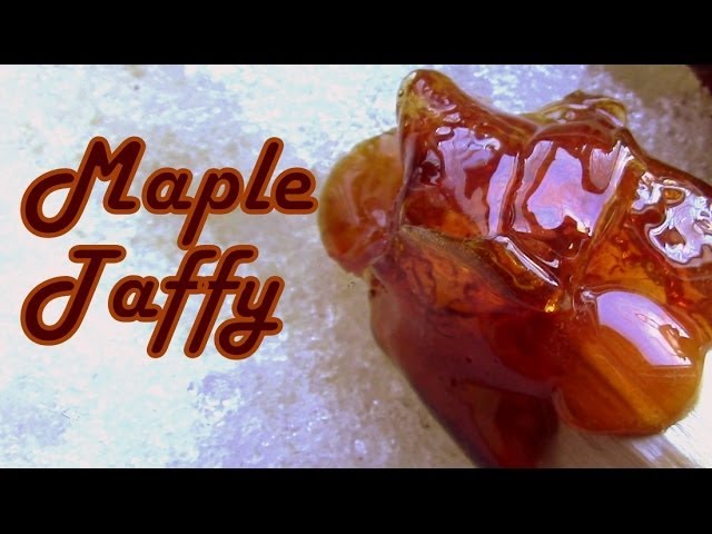 How to Make Maple Taffy / Maple Candy