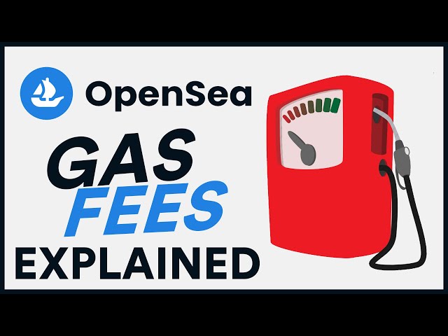 NFT Gas Fees Opensea | Explained for Beginners
