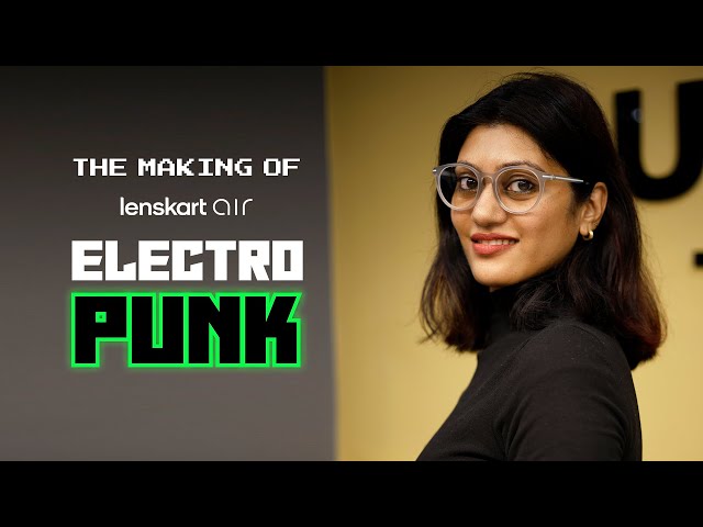 The Making Of The Electro Punk Collection | #Lenskart