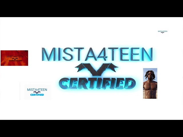 MISTA4TEEN ADVERTISEMENT - Mista4teen Certified - Mista4teen - Mista4teen Rex