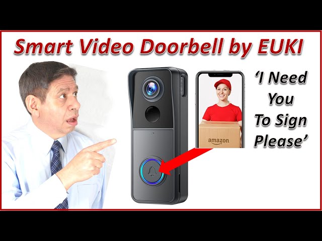 The EUKI Battery-Powered Doorbell: Package Opening, Configuration and Operation considerations