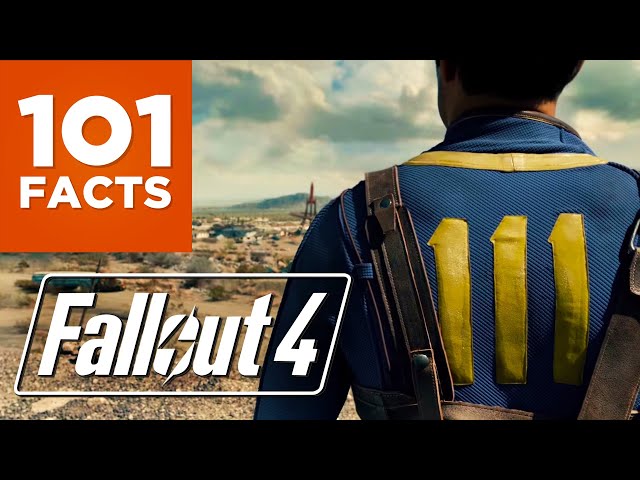 101 Facts About Fallout 4