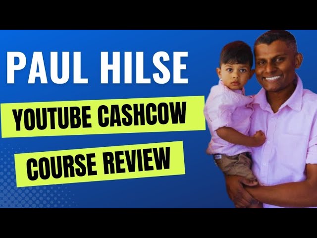 Honest Review On Paul Hilse YouTube Automation Cashcow Program- Passive Income + Sanjeev Chand Bonus