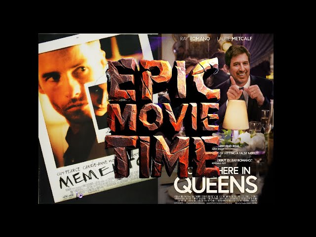 Epic Movie Time: Episode 4 Memento, Somewhere in Queens