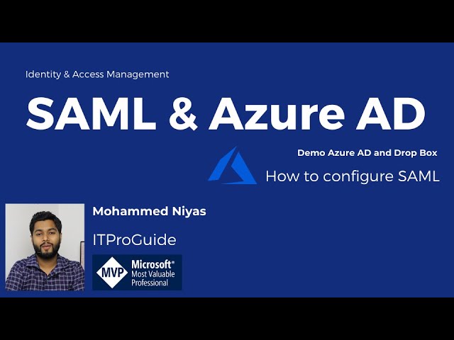 SAML & Azure AD | Demo with Drop Box | Azure AD Gallery Application | Setup SAML authentication