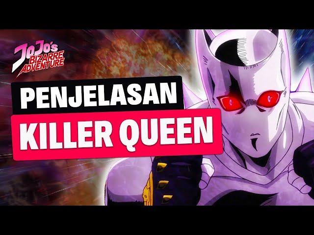 Bomb, Bite The Dust & Time Reverse - Bahas Detail Stand Killer Queen