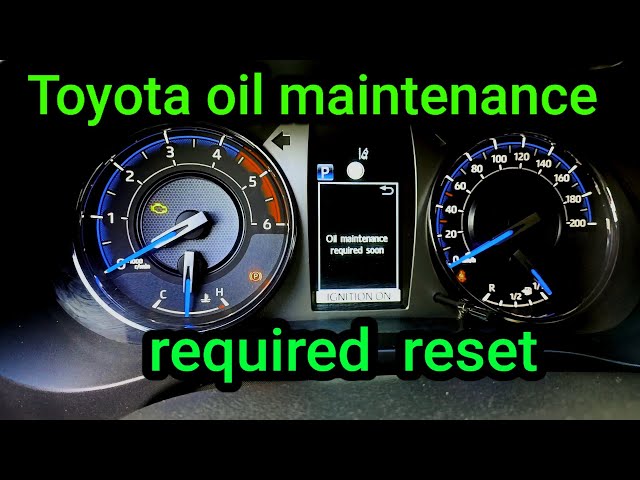 Toyota oil maintenance required reset