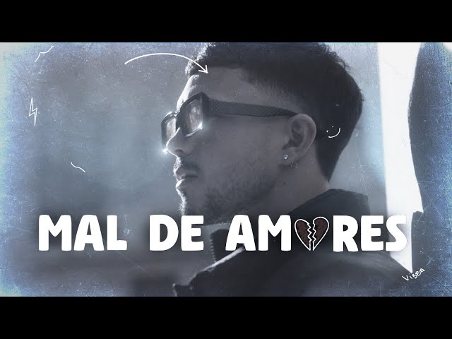 VIBRA - Mal De Amores (Video Oficial)