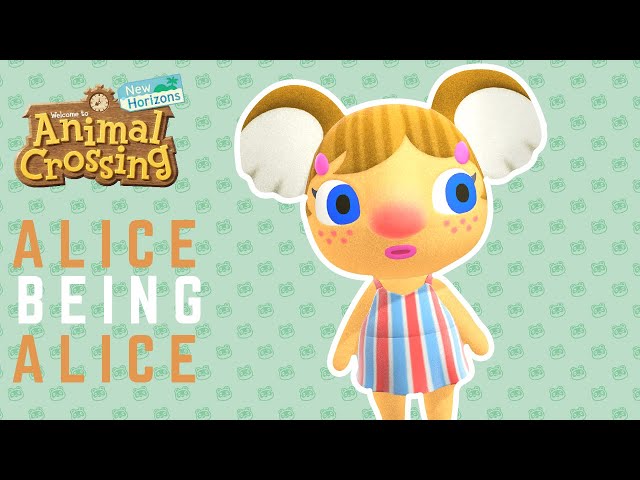 Alice being Alice - Animal Crossing New Horizons