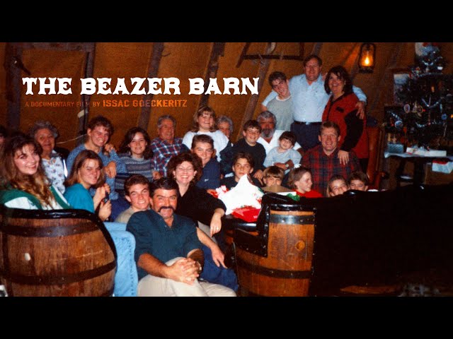 The Beazer Barn - Documentary Short