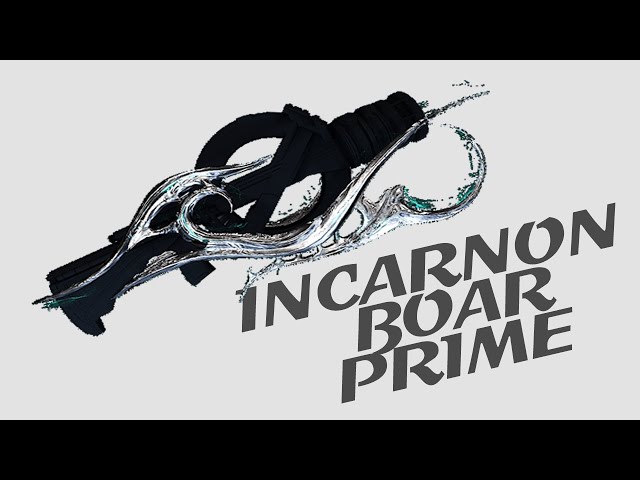 Warframe - Quick Look At: Incarnon Boar Prime