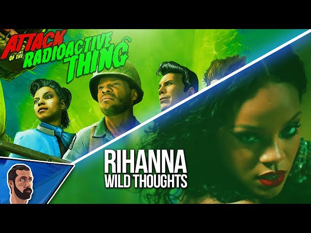 Rihanna - Wild Thoughts Parody (Attack Of The Radioactive Thing IW DLC3 Song)