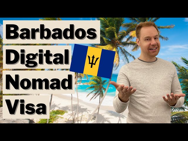 Barbados Digital Nomad Visa: Process, Cost, Taxes, etc