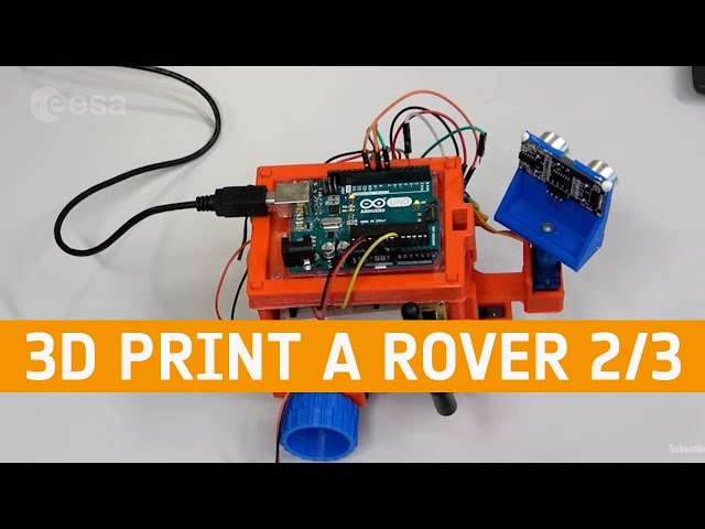 Do-it-Yourself 3D printed rover (Part 2) | ESA teach with space