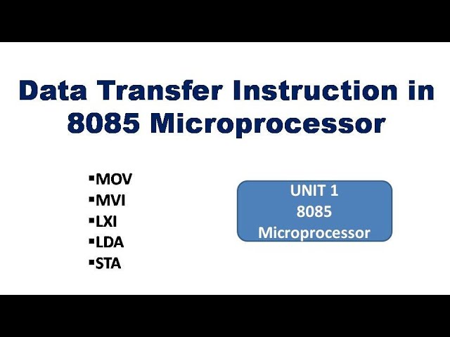 Unit2 L3 | Data Transfer Instruction in 8085 Microprocessors | 8085  Data transfer instruction