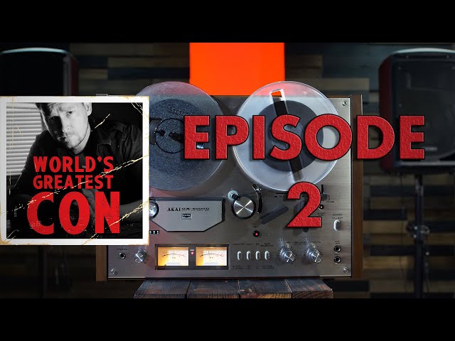 World's Greatest Con:  Episode 02 (Full)