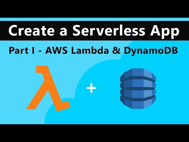 AWS Lambda & DynamoDB | AWS Serverless tutorial | Part I