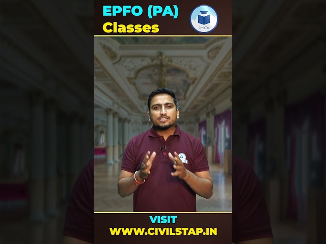 UPSC EPFO PA 2024 Exam Date Out - UPSC EPFO PA 2024 Exam Coaching Classes By Civilstap
