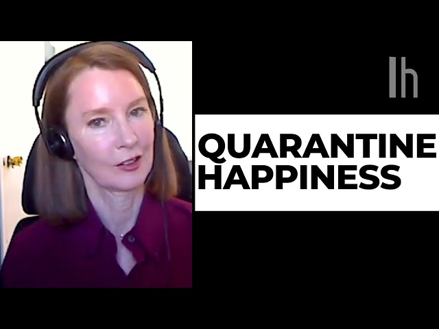 Is it OK to Be Happy in Quarantine?