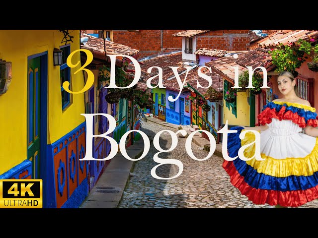How to Spend 3 Days in Bogota Colombia | Travel Itinerary
