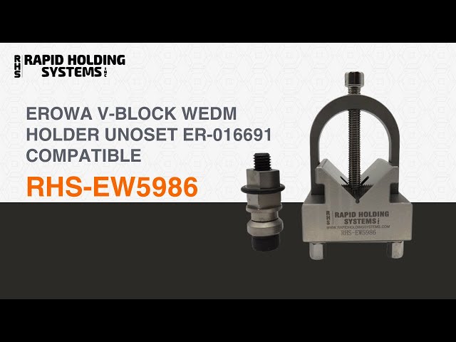 RHS-EW5986 | Erowa V-block WIREEDM holder UnoSet ER-016691 compatible