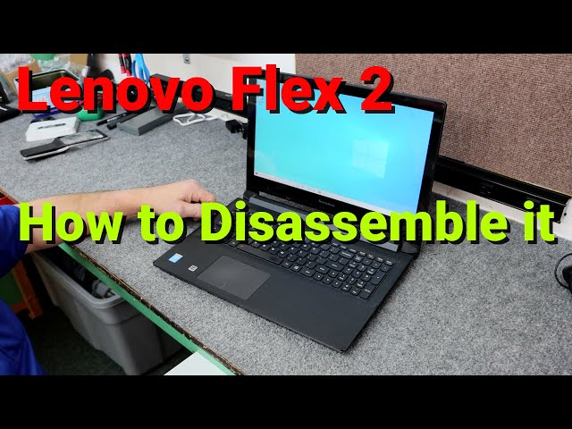 How to Disassemble Lenovo Flex 2 Type 80FK Laptop