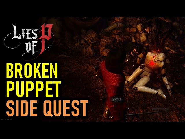 Broken Puppet Side Quest Guide: Teach 4 Gestures | Lies of P