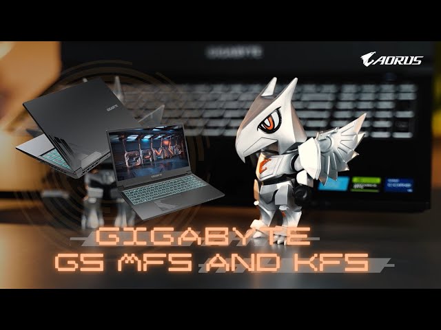 GIGABYTE G5 MF5 & KF5 gaming laptop with CHIBI AORUS