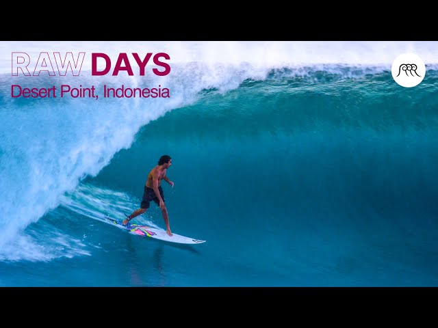 RAW DAYS | Desert Point, Lombok, Indonesia | Surfing one of the world's best left barrels