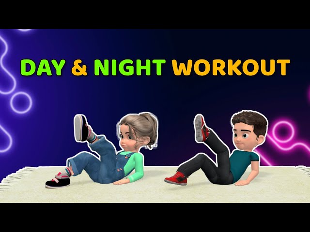 HOME EXERCISE TO GROW STRONGER: DAY & NIGHT KIDS WORKOUT