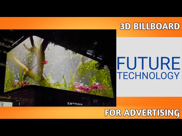 3D BillBoard Ad | CHINA & MALAYSIA |Future technology of advertising