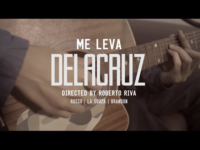 Acústico Delacruz | Me Leva