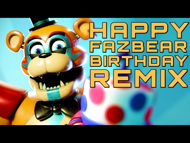 Happy FAZBEAR Birthday 🎉 (FNAF RUIN Song)