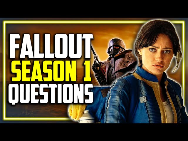 FALLOUT: Biggest Questions For Season 2