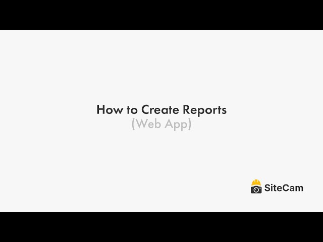 How to Create a Report (Web App)
