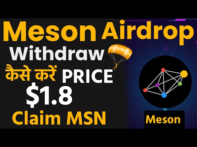 Meson Airdrop Claim Now _ MSN Token Airdrop Claim Update By Mansingh Expert ||