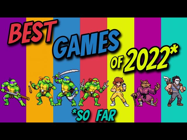 Top 10 BEST Games of 2022!* (*So Far) - Electric Playground