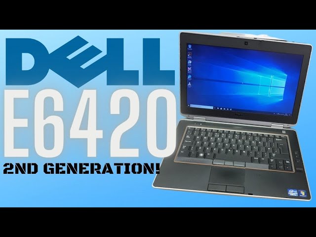 is the i5 Dell e6420 worth buying?