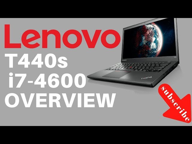 Lenovo T440s overview  model 20ARS10P06