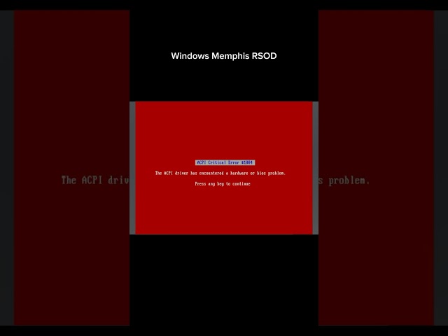 Windows Memphis RSOD