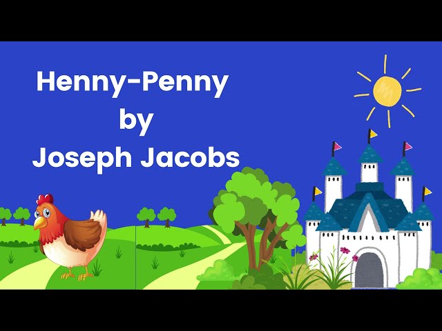 Henny Penny by Joseph Jacobs