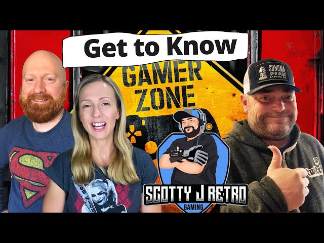 Get to Know Gamer - Scotty J Retro