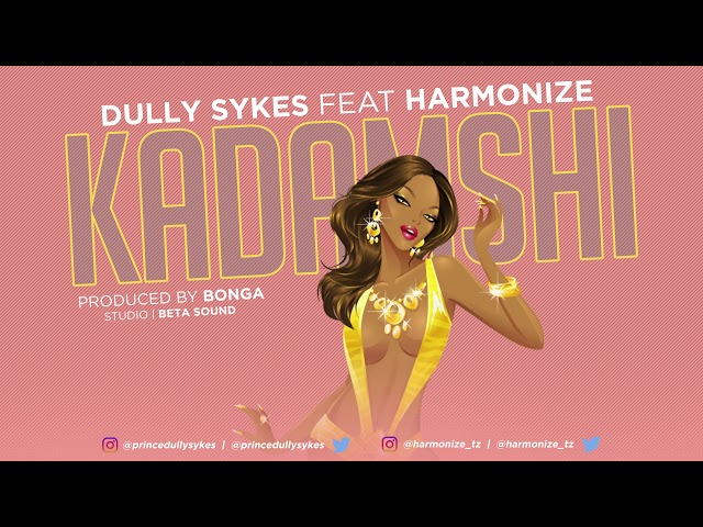 Dully Sykes Feat Harmonize - Kadamshi (Official Audio)