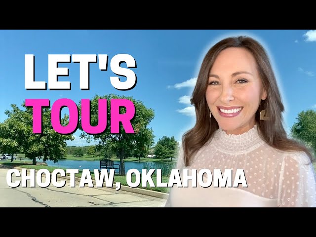 Where to Live in Oklahoma City: Choctaw, Oklahoma Map Tour