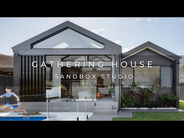 Gathering House by Sandbox Studio
