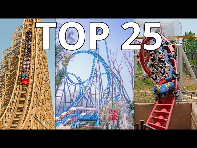 Top 25 Roller Coasters in China
