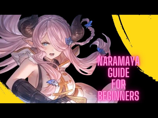 Sword Maiden Narmaya: Guide for Beginners!!(Granblue Fantasy Relink)