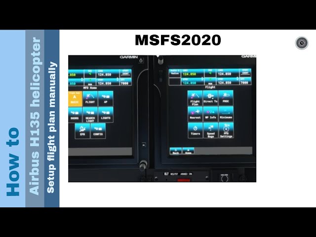 Flight Simulator 2020 - How to - Airbus H135 helicopter - Set flight plan manually