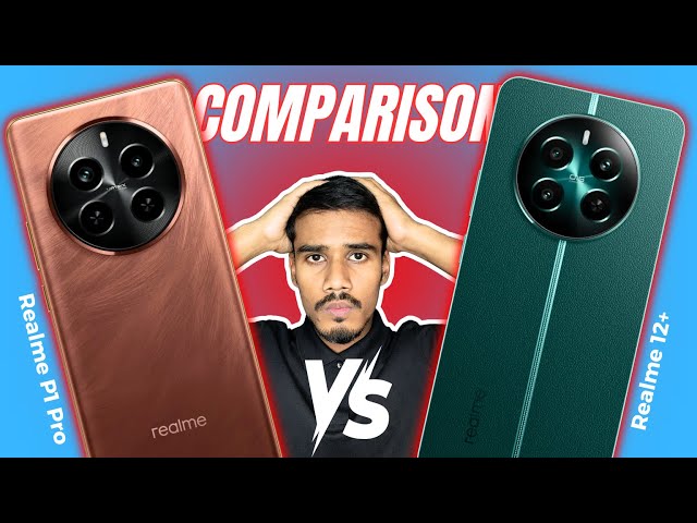 True Comparison | Realme P1 Pro vs Realme 12+ Comparison | Should You Buy One ?