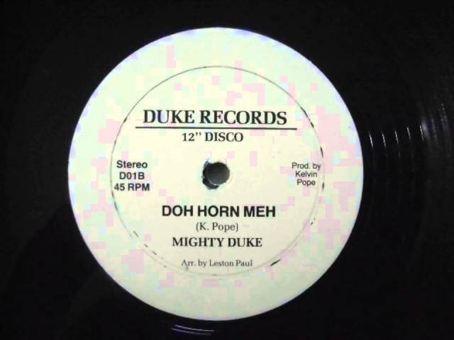 Doh Horn Meh - Mighty Duke